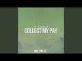 Download Collect My Pay mp3