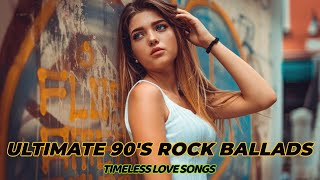 Ultimate 90's Rock Ballads | Timeless Love Songs | Traces of You 🎸❤️