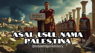 Asal usul nama Palestina #facts #sejarahalkitab #sejarah #sejarahisrael #israelhistory #israel