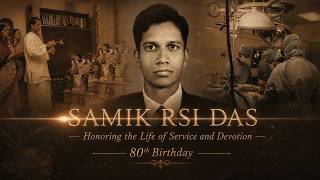 A Life Offered to the Lotus Feet - Documentary about Samik Rsi Das (Dr. Shyam Sundar Mahajan)