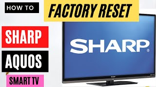 HOW TO RESET SHARP TV || FACTORY RESET SHARP SMART TV || CARA RESET SHARP AQUOS