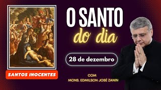 SANTO DO DIA - 28 DE DEZEMBRO: SANTOS INOCENTES