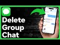 How To Delete Group Chat On iPhone