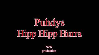 Puhdys - Hipp Hipp Hurra(Lyrics)