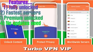 Turbo vpn vip with premium 👑 features | Latest 2020 fully unlocked unlimited speed