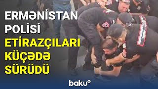 Ermənistan polisinin etirazçılara qarşı zorakılığı