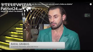 PATRIOT24 SHOW-BIZ: Rafał: Priorytetem jest dla mnie teraz mój autorski kanał „Ciotka na działce”