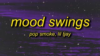Pop Smoke - Mood Swings (Lyrics) ft. Lil Tjay | shawty a lil baddie she my little boo thang