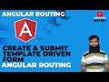 Create & Submit template driven form in Angular  || Angular Tutorial