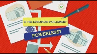 Fact or Fake: Is the European Parliament powerless?