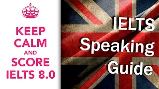 IELTS Speaking part video tutorial. How to pass the interview with highest score?