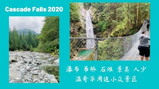 Things to do around Vancouver 2020|Waterfalls Suspension Bridge |Complete guide at Cascade Falls