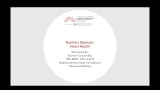 Nutrition Seminar: Heart Health