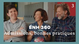 Admissions, bonnes pratiques #ÉNH360