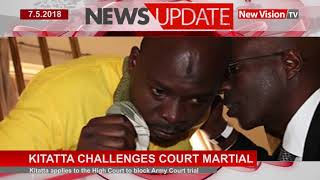 Kitatta challenges Court Martial