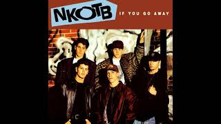♪ New Kids On The Block - If You Go Away | Singles #18/35