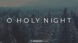 O Holy Night (Christmas Lyric Video)