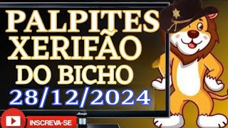 PALPITE 28/12/2024  | JOGO DO BICHO VALE PRA TODAS LOTERIAS