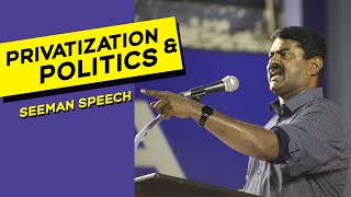 #Budget2021 Privatization \u0026 Politics - Seeman Speech English Version | தனியார்மய அரசியல்! - சீமான்