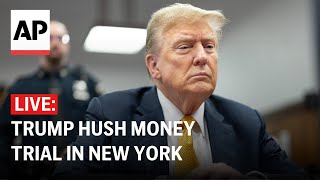 Trump hush money trial LIVE: At courthouse in New York as closing arguments begi
