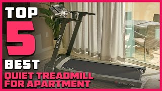 Top 5 Best Quiet Treadmills for Apartments [Review 2023] - Folding & Smart Treadmill [Buying Guide]
