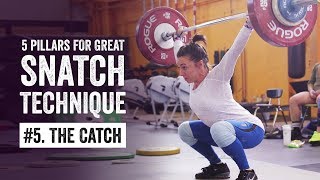 Snatch Pillar #5 | The Catch | JTSstrength.com