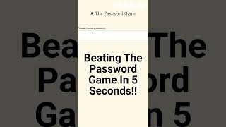 Beating The Password Game!!! SUBSCRIBE!!! #gameplay #viral #funny