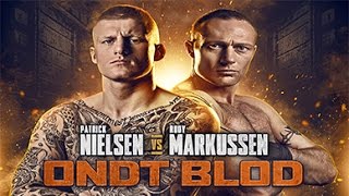 Ondt Blod: Patrick Nielsen vs. Rudy Markussen