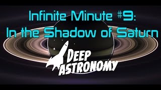 Infinite Minute #9: In the Shadow of Saturn