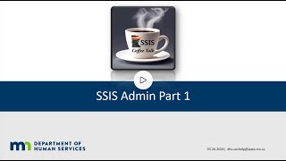 SSIS Coffee Talk: SSIS Admin Part I