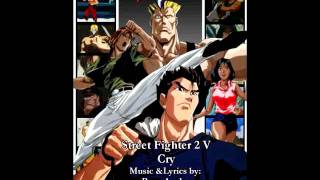 Street Fighter 2 V - Cry