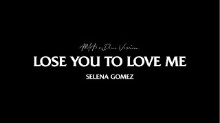 Selena Gomez - Lose You To Love Me (AMA’s x Demo Version)