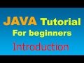 Java Tutorial for Beginners - 00 - Introduction to Java