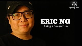 Eric Ng 黃韻仁 -  Being a Songwriter #FMSS