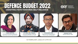 Defence Budget 2022: Charting Path towards Self-Reliance