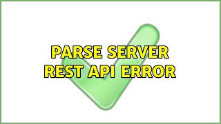 Parse server REST API error