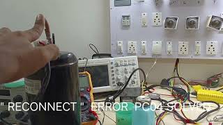 "RECONNECT" ERROR PC04 SOLVED