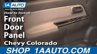 How To Remove Front Door Panel 04-12 Chevy Colorado