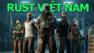 Rust Việt Nam full wipe vanila day1