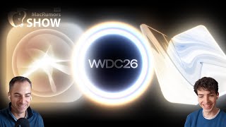 WWDC 2026 Promises Apple Intelligence and Siri Upgrades | Episode 195