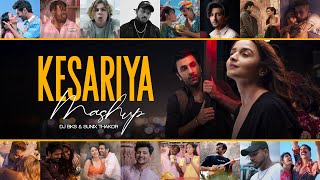 KESARIYA MASHUP 2022 | DJ BKS \u0026 SUNIX THAKOR | Arijit Singh | Ranbir K Alia