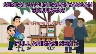 SEMPAL GUYON PARAHYANGAN SI KUNDANG  Transformasi dari AUDIO  Radio ke Animasi  seri  \