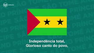 168.  National Anthem of São Tomé and Príncipe   Independência total