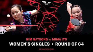 Kim Nayeong vs Mima Ito | WS R64 | Singapore Smash 2025