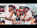 Dance Fever | Audition 1 | The Cyclones