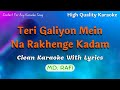 Teri Galiyon Me Na Rakhenge Kadam Karaoke With Scrolling Lyrics | Md. Rafi Karaoke | Old is Gold