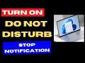 Do Not Disturb for Notifications Enable Disable in Windows 11 / 10