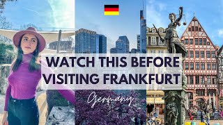 BEST PLACES TO VISIT IN FRANKFURT - GERMANY!