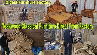 Teakwood Classical Furniture Direct From Factory At Reasonable Price, Oldest Furniture Factory India