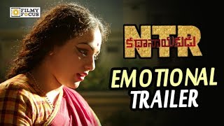 Savitri Emotional Trailer | NTR Kathanayakudu Movie Super Hit Trailers | Nithya Menen, Balakrishna